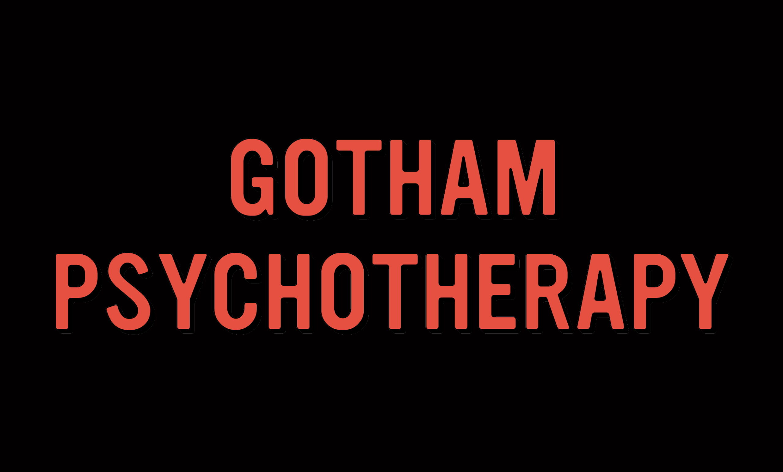 Text saying 'GOTHAM PSYCHOTHERAPY' in red on black background.